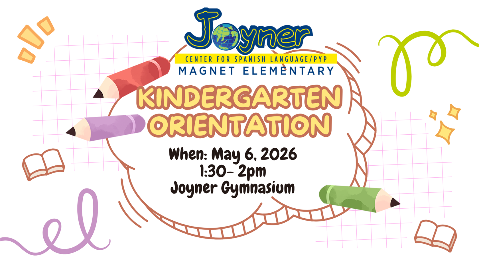  Kindergarten Orientation 26 27